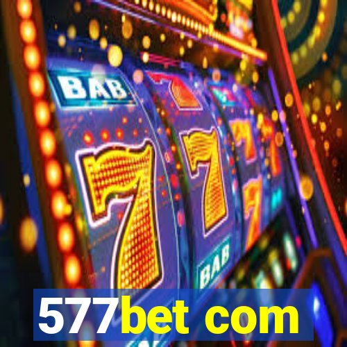 577bet com